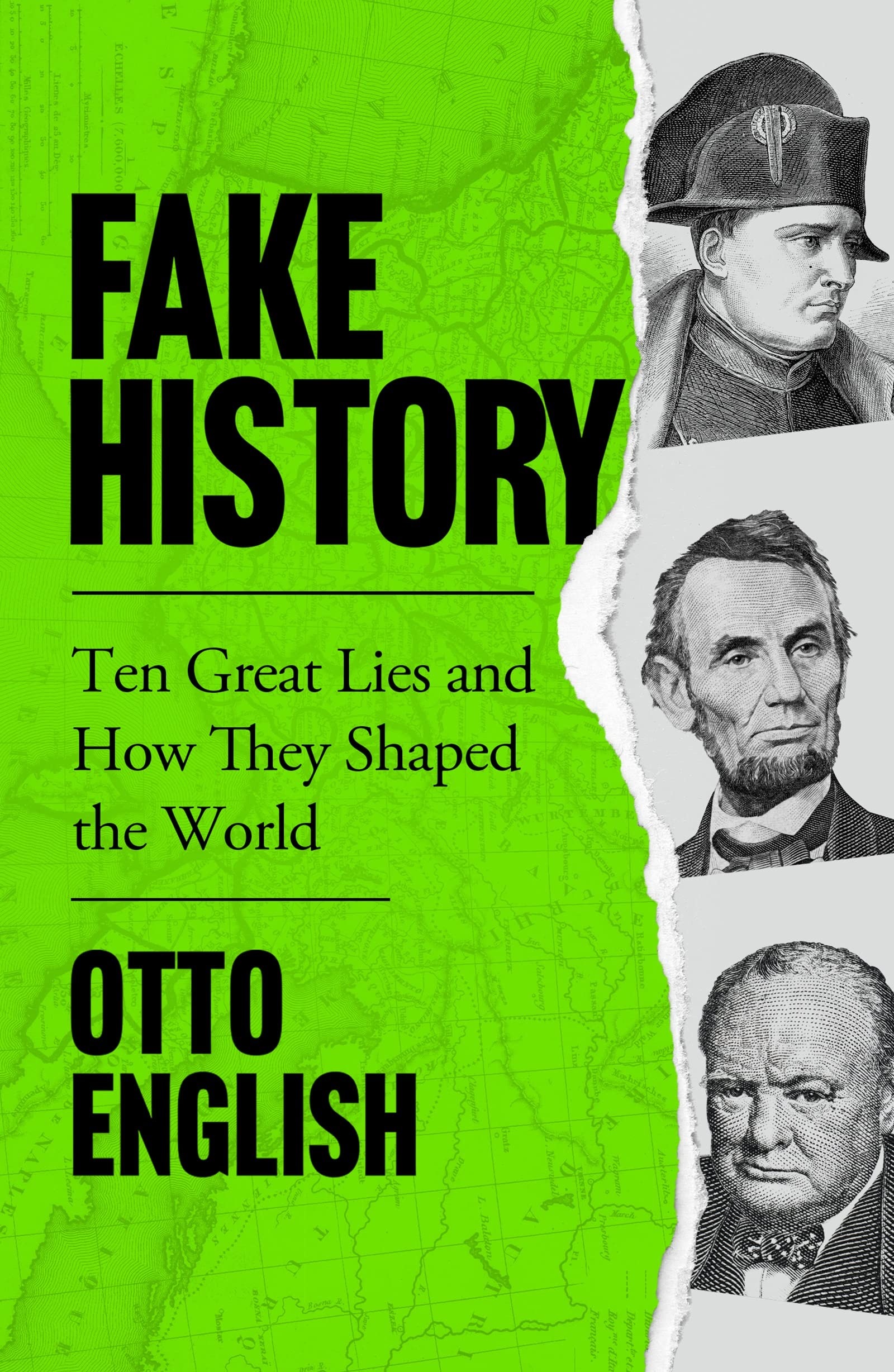 【待望★】 Fake History: World the Shaped They How and Lies Great Ten 洋書