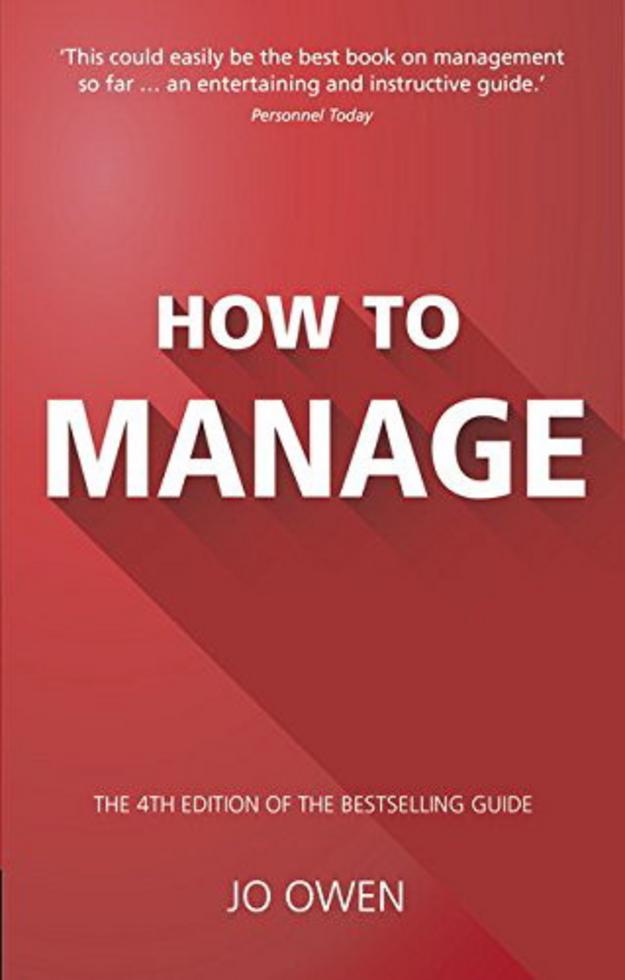 [How to Manage: The Definitive Guide to Effective Management (4th Edition)]| 一本 My Book One