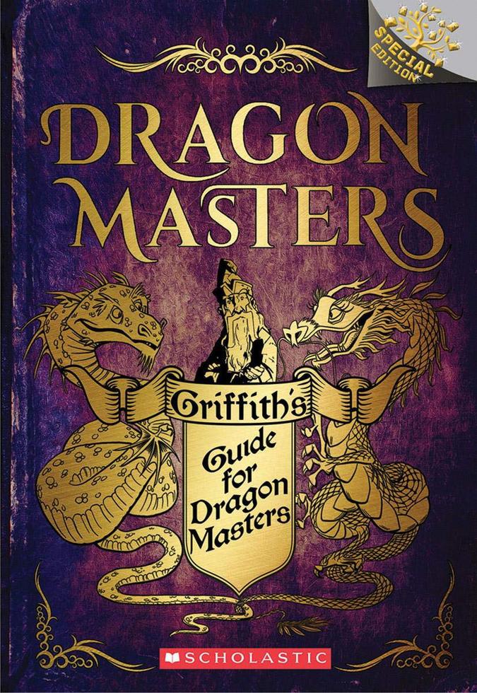 Dragon Masters: A Branches Special Edition: Griffith's Guide for