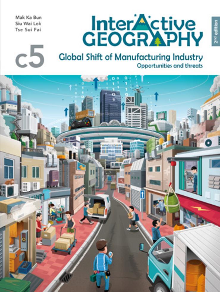 [Interactive Geography (2nd Edition) Core Module 5 – Global Shift of ...